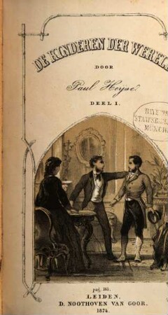 De Kinderen der wereld : Door Paul Heyse, 1