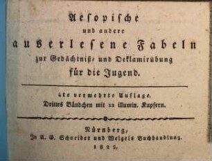 Aesopische und andere auserlesene Fabeln zur Gedächtniß- und Deklamirübung für die Jugend, 3