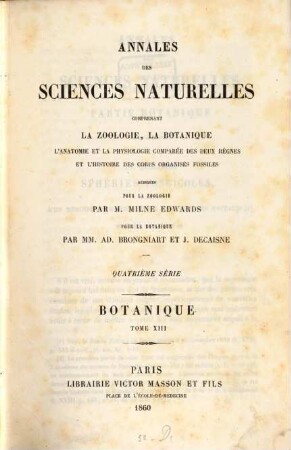 Annales des sciences naturelles. Botanique. 13, 13. 1860