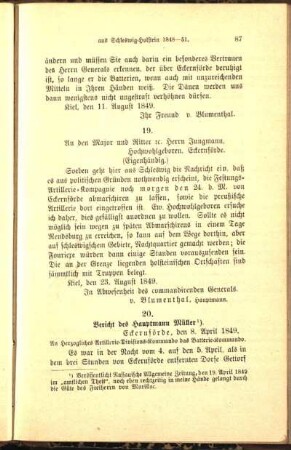19. An den Major und Ritter r.c. Herrn Jungmann, Hochwohlgeboren. Eckernförde. (Eigenhändig.)