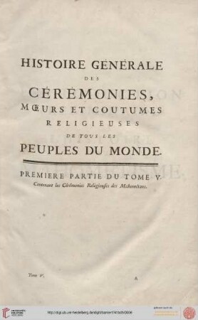 Premiere partie du tome V: Contenant les cérémonies Religieuses des Mahométans