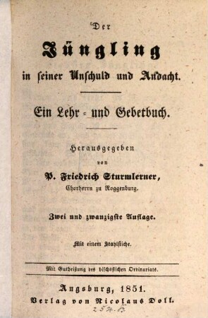 Der Jüngling in seiner Unschuld und Andacht : ein Lehr- und Gebetbuch