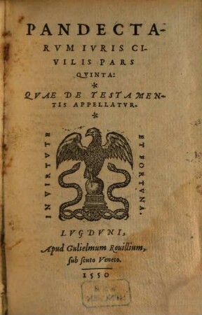 Pandectarum Iuris Civilis Libri Quinquaginta. 5, Quae De Testamentis Appellatur