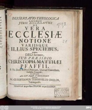 Dissertatio Theologica Eademque Juris Ecclesiastici De Vera Ecclesiæ Notione Variisque Illius Speciebus