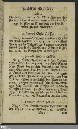 Anderes Register, Oder: Nachricht, was in der Neueröffneten Historischen Correspondenz von Curiosis Saxonicis 1745. in allen 12. Monathen vor Denckwürdigkeiten beschrieben