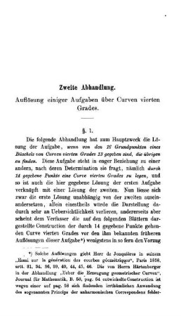 Zweite Abhandlung. Auflösung einiger Aufgaben über Curven vierten Grades.