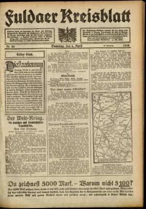 Erste Ausgabe vom Samstag, den 06. April 1918.