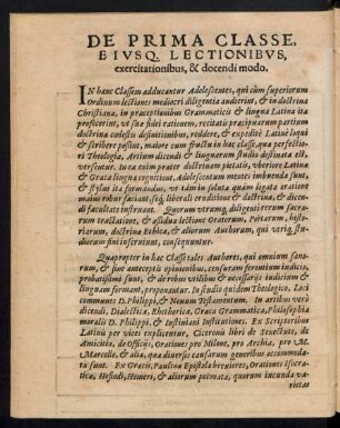 De Prima Classe, Eiusq. Lectionibus, exercitationibus, & docendi modo.