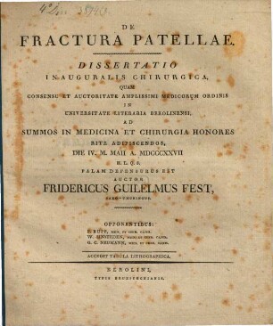 De fractura patellae : Diss. inaug. chir. ; cum tab. lith.