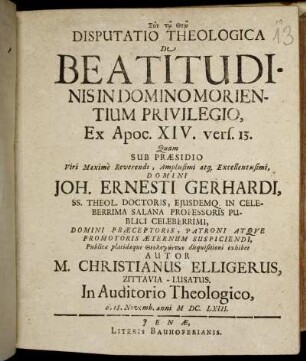 Disputatio Theologica De Beatitudinis In Domino Morientium Privilegio : Ex Apoc. XIV. vers. 13.