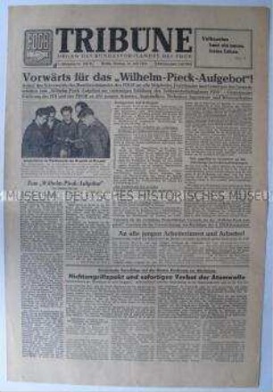 Tageszeitung des FDGB "Tribüne" zum "Wilhelm-Pieck- Aufgebot" und zur Genfer Abrüstungskonferenz