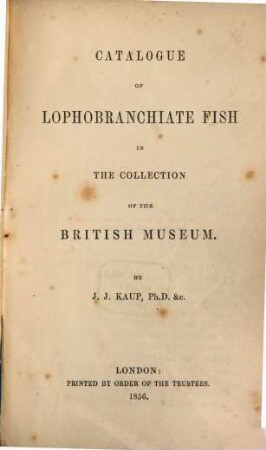 Catalogue of Lophobranchiate Fish in the Collection of the British Museum