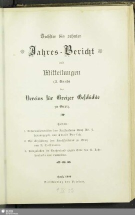 6/10.1904: Jahresbericht und Mitteilungen ... des Vereins für Greizer Geschichte zu Greiz
