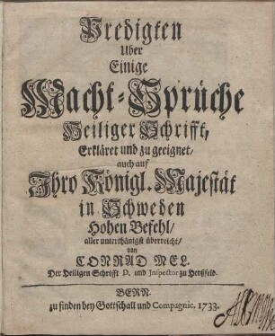 Predigten Uber Einige Macht-Sprüche Heiliger Schrifft, Erkläret und ...