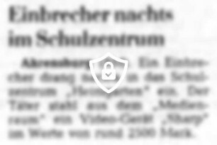 Einbrecher nachts im Schulzentrum