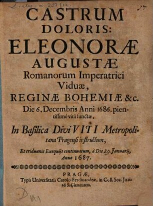 Castrum doloris Eleonorae Augustae Romanorum Imperat. Viduae