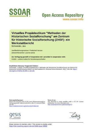 Virtuelles Propädeutikum "Methoden der Historischen Sozialforschung" am Zentrum für Historische Sozialforschung (ZHSF): ein Werkstattbericht