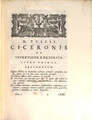 M. Tullii Ciceronis Opera, Cum Delectu Commentariorum, In Usum Serenissimi Delphini, 1. Quo Rhetorica Continentur : Adjectis ad Oratorias Partitiones nunc primum Adnotationibus