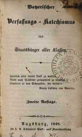 Bayerischer Verfassungs-Katechismus für Staatsbürger aller Klassen