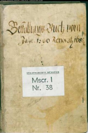 Kopiar der Bestallungen des Bistums Münster unter den Bischöfen Ernst von Bayern und Ferdinand von Bayern
