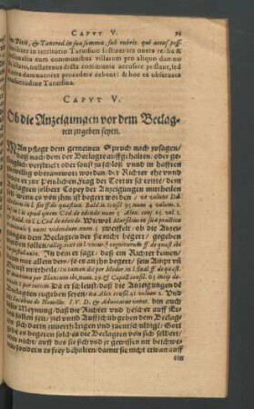 Caput V. Ob die Anzeigungen vor dem Beclagten zugeben seyen.