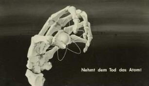 Nehmt dem Tod das Atom!