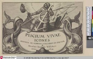 [Titelblatt]: Piscium Vivae Icones