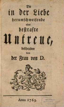 Die in der Liebe herumschweifende und bestrafte Untreue