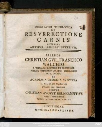 Dissertatio Theologica De Resvrrectione Carnis Adversvs Arthvr. Ashley Sykesivm