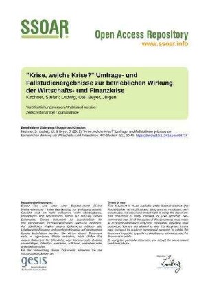 "Krise, welche Krise?" Umfrage- und Fallstudienergebnisse zur betrieblichen Wirkung der Wirtschafts- und Finanzkrise