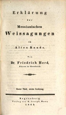 Erklärung der Messianischen Weissagungen im Alten Bunde, 1,2