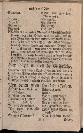 Hier folgen nun etliche Gespräche,