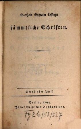 Gotthold Ephraim Lessings sämmtliche Schriften. 30