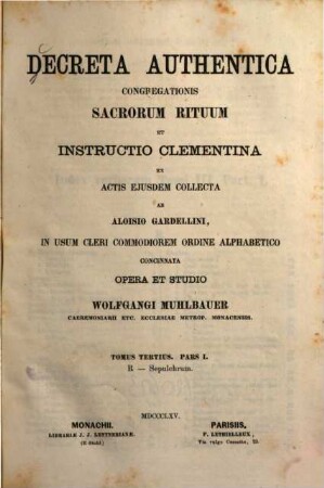 Decreta authentica Congregationis Sacrorum Rituum et instructio clementina, 3,1. R - Sepulchrum