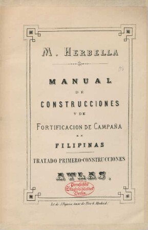 Atlas,Tratado Primero: Construcciones