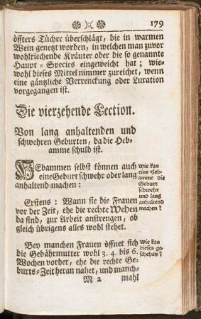 Die vierzehnde Lection. Von lang anhaltenden und schwehren Geburten, da die Hebamme schuld ist