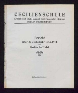 1913/14: Bericht über das Schuljahr ... - 1913/14