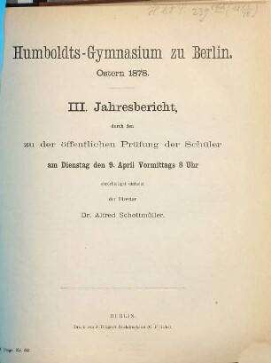 Jahresbericht : Schuljahr Ostern ... bis Ostern .... 1877/78 = Jahresb. 3