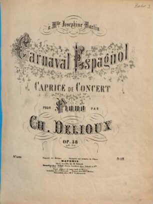 Carnaval espagnol : caprice de concert ; op. 38