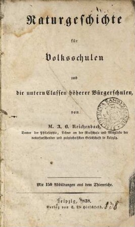 Naturgeschichte für Volksschulen und die untern Classen höherer Bürgerschulen
