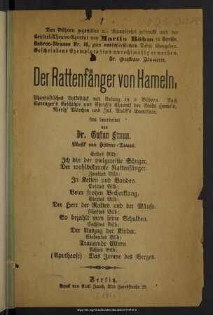 Der Rattenfänger von Hameln : phantastisches Volksstück mit Gesang in 8 Bildern : nach Sprenger's Geschichte und Ehrich's Chronik der Stadt Hameln, Nieritz' Märchen und Jul. Wolff's Aventiure