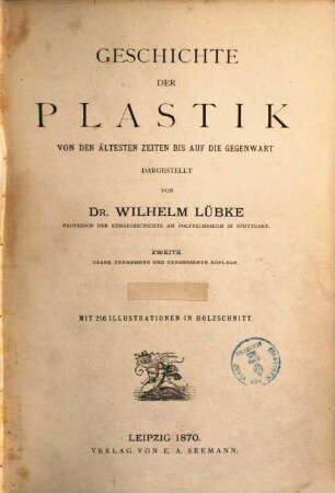 Geschichte der Plastik von den ältesten Zeiten bis auf die Gegenwart