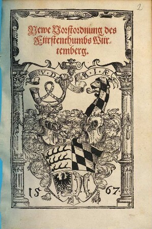 Newe Vorstordnung des Fürstenthumbs Würtemberg.