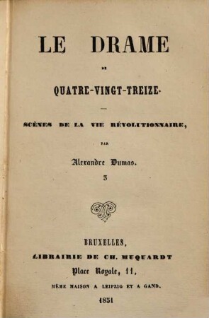 Le drame de quatre-vingt-treize : scènes de la vie révolutionnaire, 3