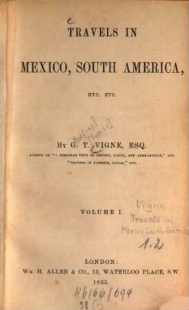 Travels in Mexico, South America etc. etc., 1