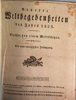 Neueste Weltbegebenheiten : d. Jahrs ... 1823 = Jg. 41