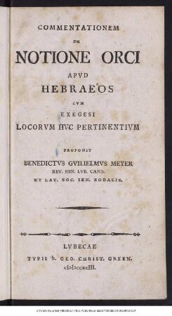 Commentationem De Notione Orci Apvd Hebraeos : Cvm Exegesi Locorvm Hvc Pertinentivm