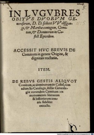 In lugubres obitus duorum generosorum, D.D. scilicet Wolfgangi et Marthae coniugum, comitum ... in Castell Epicedion
