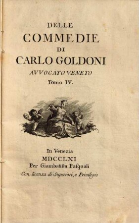 Le commedie di Carlo Goldoni. 4