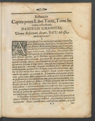 Refutatio Capitis primi Libri Tertii, Tomi Secundi, in Panstratia Danielis Chamieri; Utrum Reformati dicant, Deum esse Autorem Peccati?